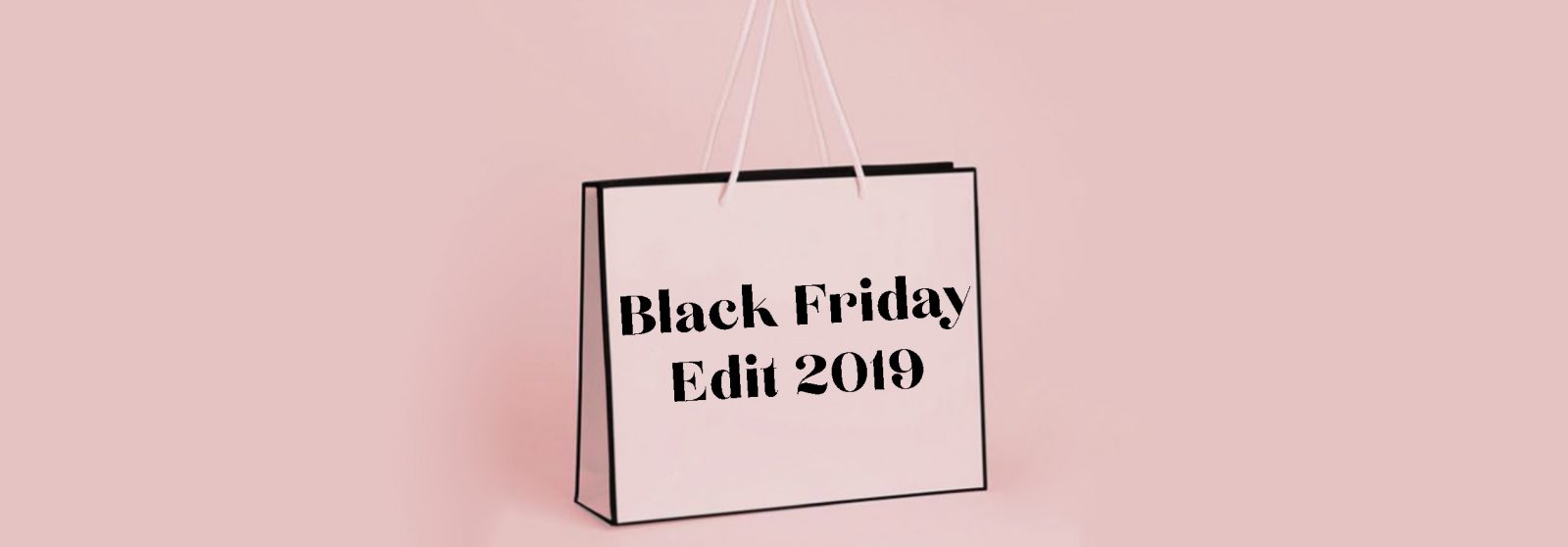 The best John Lewis deals this Black Friday 2019 - Fashion Mumblr